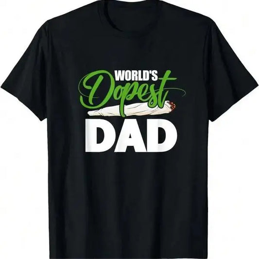 🔥 "World's Dopest Dad" Funny Father's Day Cotton T-Shirt 🎁