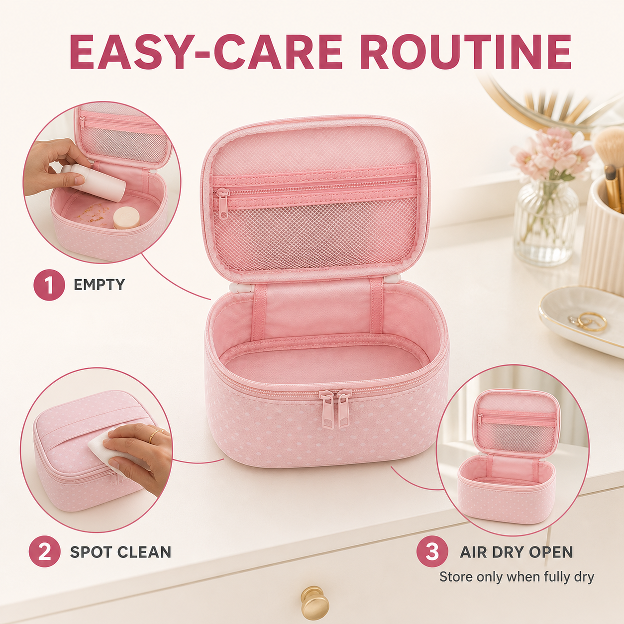 Easy-care steps for the pink makeup organizer pouch
