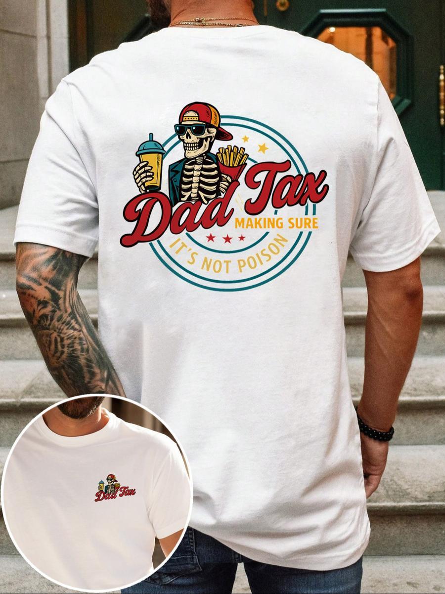 👨‍👩‍👧‍👦 Dad Tax is Real! Declare Your Rights This Father's Day with the Funniest Shirt Ever! 🥩⚖️