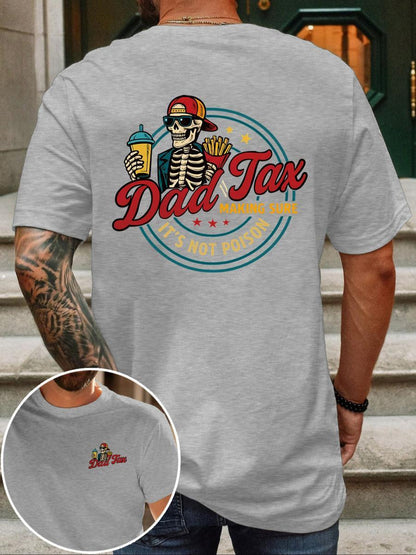 👨‍👩‍👧‍👦 Dad Tax is Real! Declare Your Rights This Father's Day with the Funniest Shirt Ever! 🥩⚖️